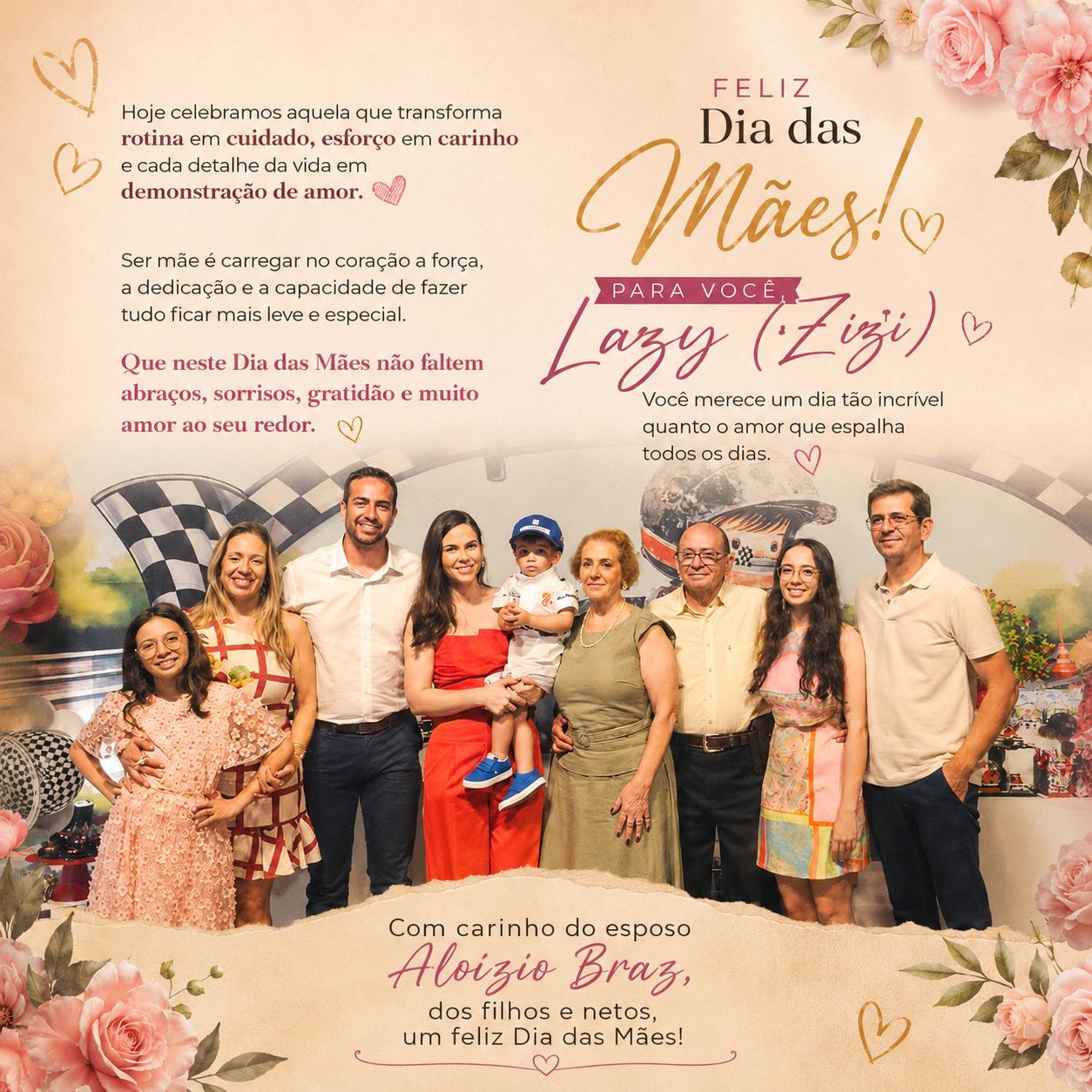 Um Feliz Dia das Mães em especial para Lazy (Zizi), de Rosário da Limeira.