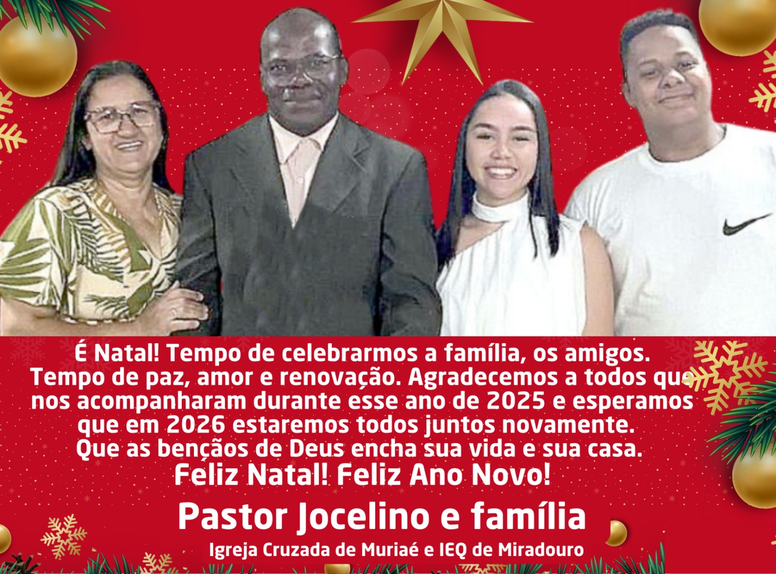 Um Feliz Natal do Pastor Juscelino e Família